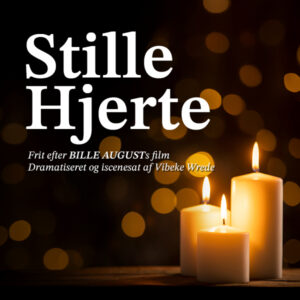 STILLE HJERTE